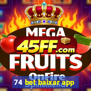 74 bet baixar app